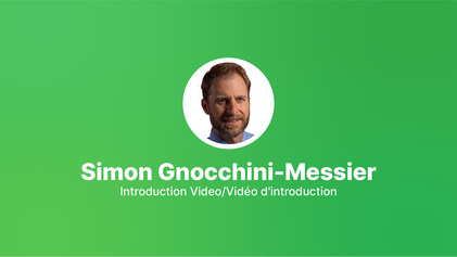 Introduction video from Simon Gnocchini-Messier