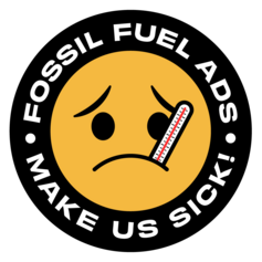 Interdire toute publicité, promotion et parrainage en faveur des combustibles fossiles au Canada
