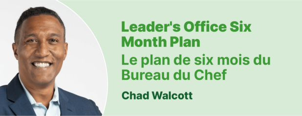 Chad Walcott - Plan de six mois pour le bureau du chef